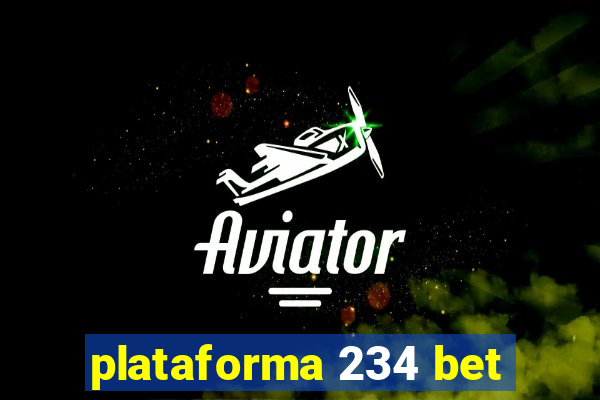 plataforma 234 bet